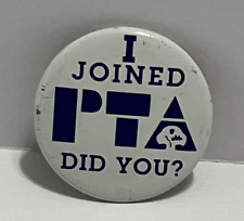 School Button Pin I Joined PTA Did You Parent Teacher Association picture