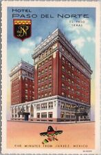 EL PASO, Texas Postcard HOTEL PASO DEL NORTE /Curteich Deckled Linen 1934 Unused picture