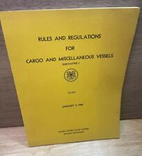 Rules And Regulations For Cargo & Miscellaneous Vessels 1966 Coast Guard picture
