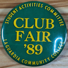 Student Activities Committee Club Fair 1989 LaGuardia Community College Button picture