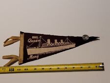 Vintage RMS Queen Mary Ship Cunard White Star Line 🚢 Felt Pennant Flyer Rare picture