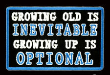 GROWING UP IS OPTIONAL 3.5 INCH MC IRON ON BIKER PATCH  picture