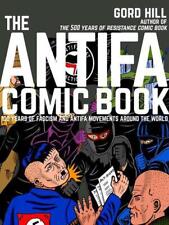 The Antifa Comic Book: 100 Years of Fascism and Antifa Movements around the Worl picture