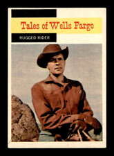 1958 Topps TV Westerns #60 Rugged Rider  Tales of Wells Fargo EX X3102968 picture