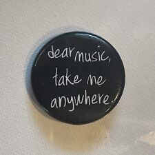 dear music take me anywhere pin button hot topic picture