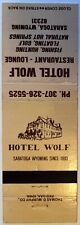 Hotel Wolf Saratoga WY Restaurant Lounge Hot Springs Vintage Matchbook Cover picture