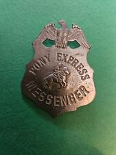 Pony Express Messenger Badge,OLD WEST,SILVER,WESTERN,VINTAGE,#28 picture