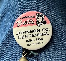 1856-1956 Centennial Belle Johnson County 1 3/4