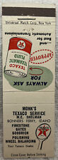 Vintage Matchbook Covers Monk’s Texaco Service Bonners Ferry￼￼, Idaho Oc1049 picture