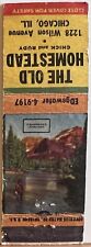 The Old Homestead Chicago IL Illinois Chick & Rudy Vintage Matchbook Cover picture