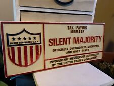old vintage sign nixon era tax paying member SILENT MAJORITY RATE picture