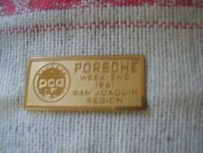 Porsche Club of America PCA Week - End San Joaquin Region dash plaque 1961 NOS  picture