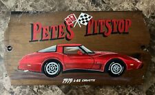 1979 Chevrolet Corvette L-82 Hand Painted Wooden Sign “Pete’s Pit stop” picture