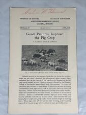 Vintage University Of Missouri 1935 Good Pastures Improve Pig Crop College Of Ag picture