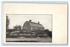 c1905 Old Gaol York Village Maine ME Unposted Antique Postcard picture