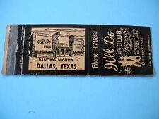 1950s It'll Do Club Dancing Nightly  Dallas TX Matchbook Texas picture