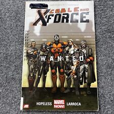 Cable and X-Force Wanted Dennis Hopeless Volume 1 Trade Paperback Marvel Comics picture