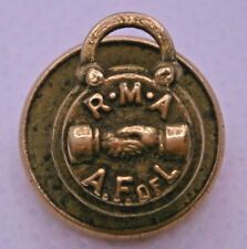 Vintage R.M.A. A.F. of L. (Railway Mail Association) Trade Union Lapel Button picture