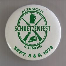 Altamont Illinois Schuetzenfest Sept. 10, 1978 Vintage Pin Beer Collectable Rare picture