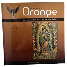 2007 Roman Catholic DIOCES OF ORANGE Learning Loving Living Our Faith Krekelberg picture