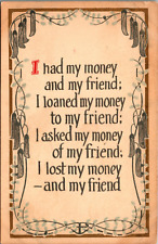 Postcard I had My Money and My Friend...I Lost MY Money and My Friend - c1909 picture