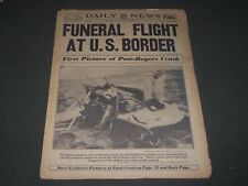 1935 AUGUST 19 NEW YORK DAILY NEWS - FUNERAL FLIGHT AT U. S. BORDER - NP 2907 picture