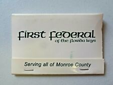 Vintage First Federal Savings & Loan Matchbook Advertisement Florida Keys 5281 picture