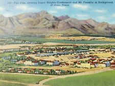 C 1940 Fort Bliss Logan Hts Cantonment Mt Franklin El Paso TX Vintage Postcard picture