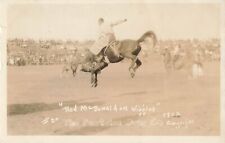 Postcard Pendleton, OR: Rodeo Roundup Cowboy Red McDonald on Wiggles 1922 RPPC picture