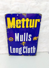 1940s Vintage Mettur Mulls Long Cloth Advertising Enamel Sign Board Old EB417 picture