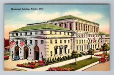 Toledo OH-Ohio, Municipal Building, Antique Vintage Souvenir Postcard picture
