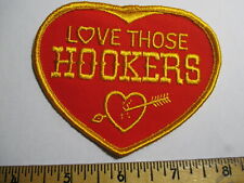 Love Those Hookers patch Embroidered NOS vintage Valentines Hearts Kupid  picture