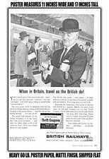 11x17 POSTER - 1959 When in Britain Travel As the British Do British Railways picture
