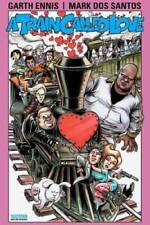 Garth Ennis A Train Called Love - Paperback By Ennis, Garth - GOOD picture