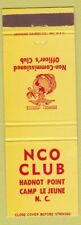 Matchbook Cover - NCO Club Marines Hadnot Point Camp Le Jeune N picture