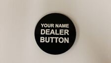1 each Brand New Black Personalized Custom Poker Dealer Button Your Name On It  picture