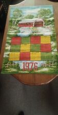 Vintage 1976 Tea Towel Calendar Covered Bridge 26” X 15” Wall Hanging picture