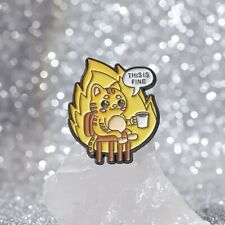 “This Is Fine” Enamel Pin - Cat Holding Coffee, On Fire - Meme Humor Funny picture