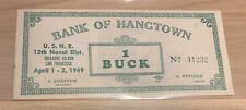 WWI1 MILITARY TRADE TOKEN CHIT BANK OF HANGTOWN 1 BUCK SAN FRANCISCO CA CALIF picture
