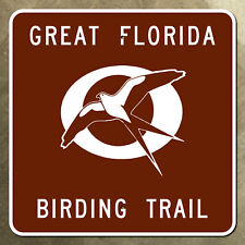 Great Florida Birding Trail highway marker road sign brown 16x16 picture