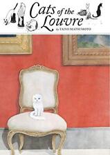Cats of the Louvre by Matsumoto, Taiyo [Hardcover] picture