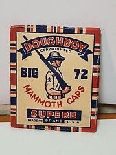 Doughboy Mammoth Superb Caps Big 72 WWI Patriotic Advertising Soldier JRR13 picture