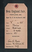 1897 Portland, Maine New England Fair Vintage Exhibitor Tag  picture