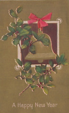 A Happy New Year Mistletoe & Bell Embossed Divided Back Vintage Post Card picture