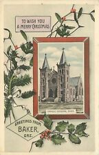 c1907 Postcard 2254 Christmas Greetings Baker OR Catholic Church Holly Vignette picture