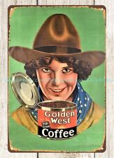 Golden West Coffee Cowgirl metal tin sign reproduction wall decals picture