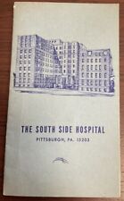 Vintage The South Side Hospital, Pittsburgh PA Booklet Patient Booklet picture
