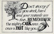 Quotation Postcard - ...Remember the Mighty Oak was Once a Nut Like You picture