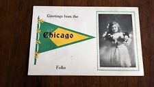 Vintage Postcard 1900's Greetings From The Chicago Folks 1913 K2 picture