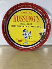 Vintage Cantina Hussong’s Advertisement Tin Drink Tray. Ensenada B.C Mexico 1972 picture